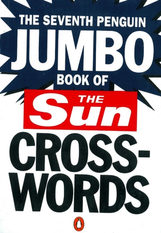 Cover image for 9780140152012 - The Seventh Penguin Jumbo Book of The Sun Crosswords