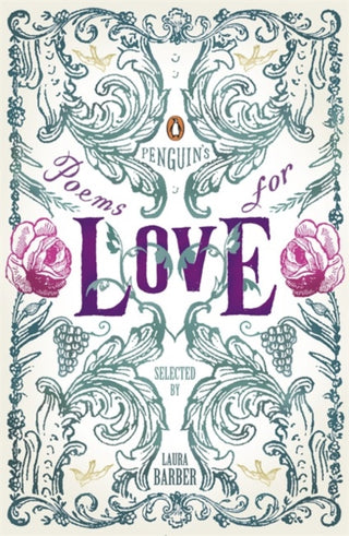 Cover image for 9780140424805 - Penguin Classics Penguin's Poems for Love