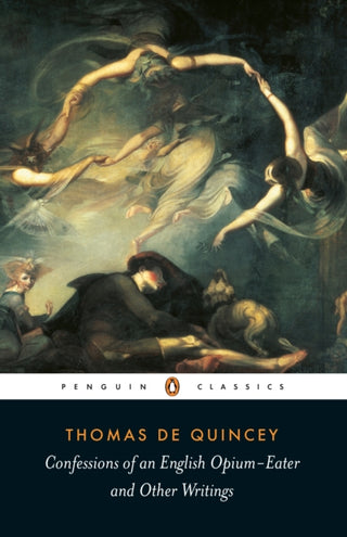 Cover image for 9780140439014 - Confessions of an English Opium-Eater and Other Writings
