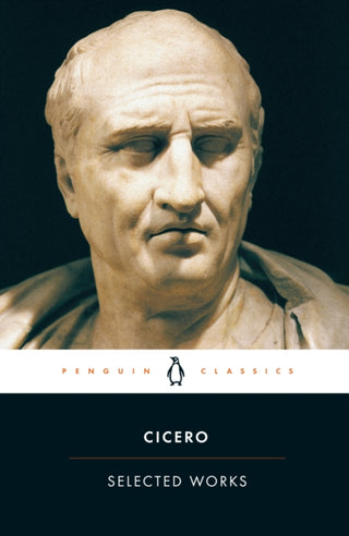 Cover image for 9780140440997 - Selected Works (Cicero, Marcus Tullius)