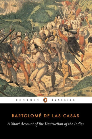 Cover image for 9780140445626 - A Short Account of the Destruction of the Indies
