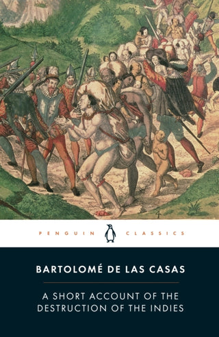 Supplemental image for 9780140445626 - A Short Account of the Destruction of the Indies