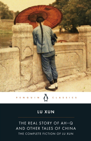 Cover image for 9780140455489 - The Real Story of Ah-Q and Other Tales of China