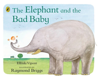 Cover image for 9780140500486 - The Elephant and the Bad Baby
