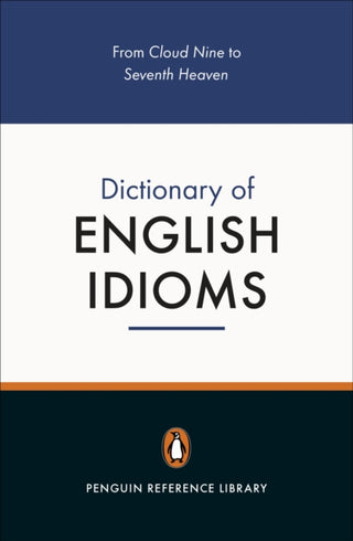 Cover image for 9780140514810 - The Penguin Dictionary of English Idioms
