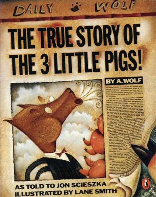 Cover image for 9780140540567 - The True Story of the Three Little Pigs