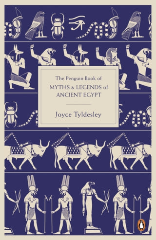 Cover image for 9780141021768 - The Penguin Book of Myths and Legends of Ancient Egypt