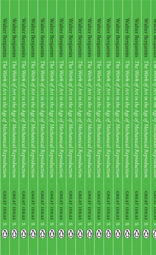 Cover image for 9780141036199 - Great Ideas the Work of Art in the Age of Mechanical Reproduction