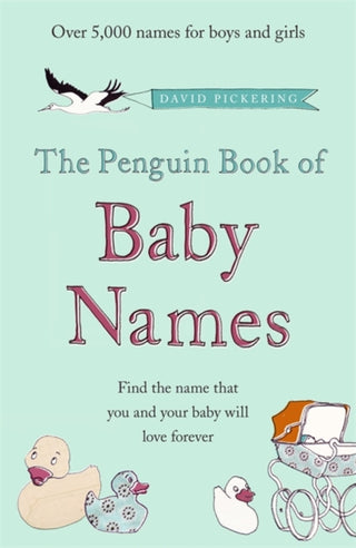 Cover image for 9780141040851 - The Penguin Book of Baby Names