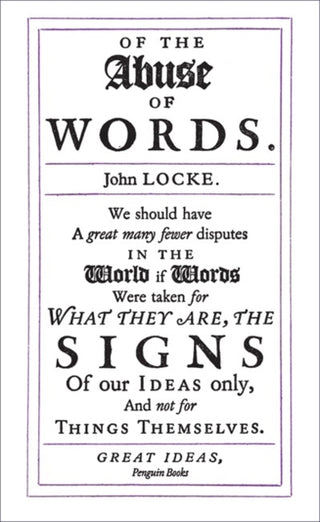 Cover image for 9780141043876 - Great Ideas of the Abuse of Words