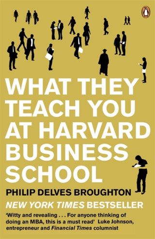 Cover image for 9780141046488 - What They Teach You at Harvard Business School