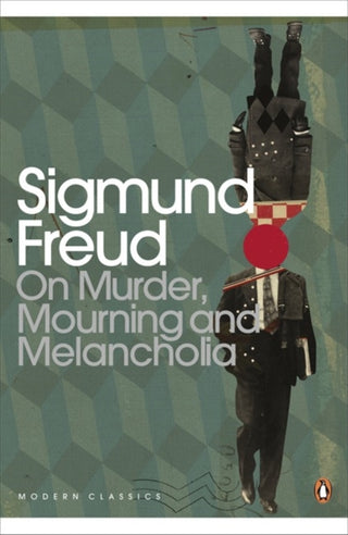 Cover image for 9780141183794 - Modern Classics On Murder Mourning and Melancholia