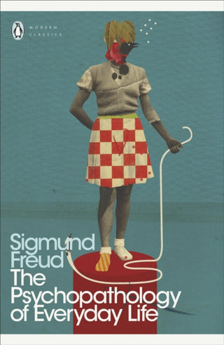 Cover image for 9780141184036 - The Psychopathology of Everyday Life