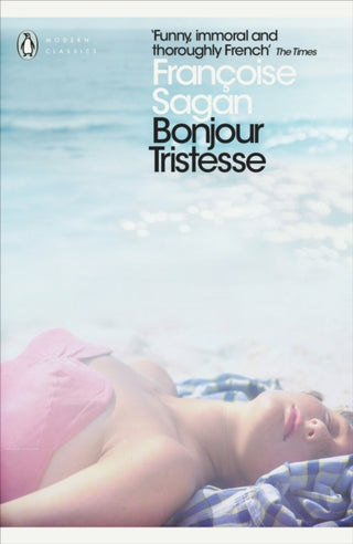 Cover image for 9780141198750 - Bonjour Tristesse and A Certain Smile