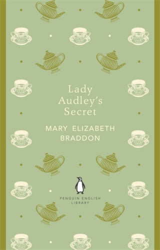 Cover image for 9780141198842 - Penguin English Library Lady Audley's Secret