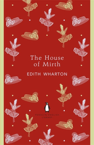 Cover image for 9780141199023 - Penguin English Library the House of Mirth