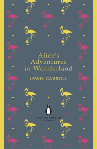 Cover image for 9780141199689 - Penguin English Library Alice's Adventures in Wonderland
