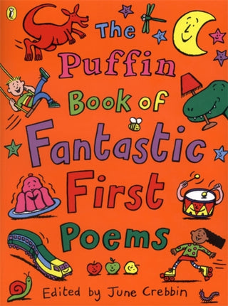 Cover image for 9780141308982 - The Puffin Book of Fantastic First Poems