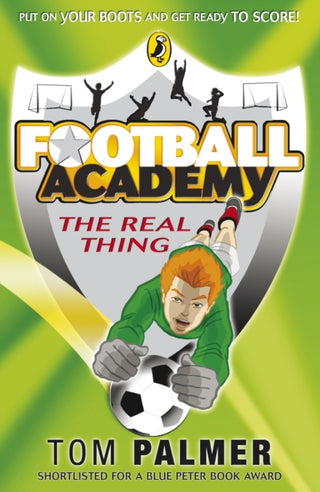 Cover image for 9780141324692 - Football Academy: The Real Thing