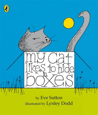 Cover image for 9780141329611 - My Cat Likes to hide in Boxes