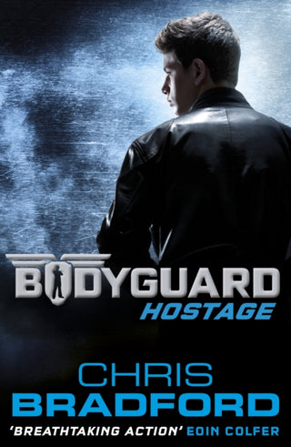 Cover image for 9780141340050 - Bodyguard: Hostage (Book 1)