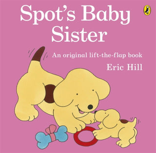 Cover image for 9780141340852 - Spot's Baby Sister