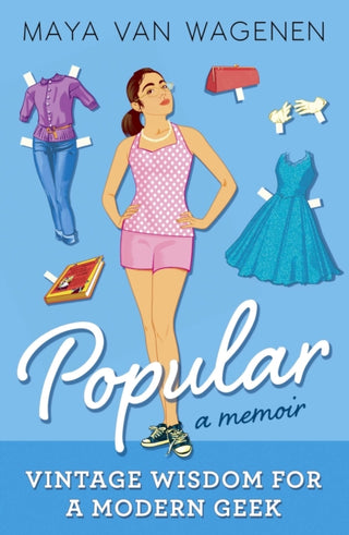 Cover image for 9780141353258 - Popular: Vintage Wisdom for a Modern Geek (A Memoir)