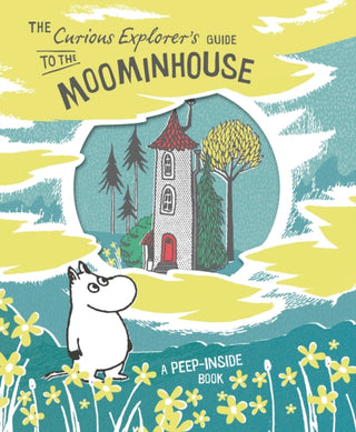 Cover image for 9780141367842 - The Curious Explorer's Guide to the Moominhouse