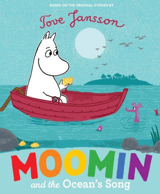 Cover image for 9780141367873 - Moomin and the Ocean's Song