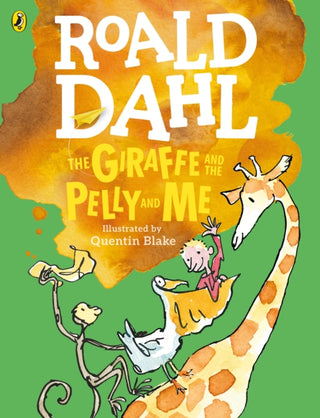 Cover image for 9780141369273 - Giraffe And The Pelly And Me