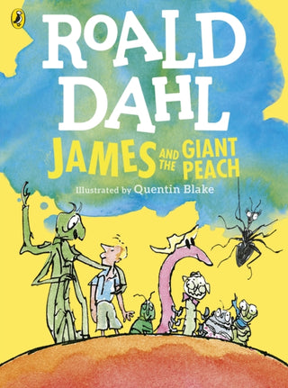 Cover image for 9780141369358 - James and the Giant Peach (Colour Edition)