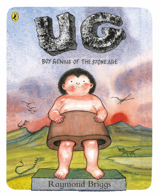 Cover image for 9780141374055 - UG: Boy Genius of the Stone Age and His Search for Soft Trousers