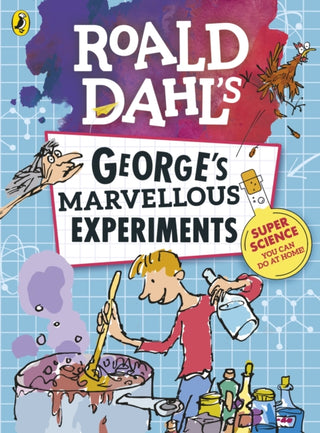 Cover image for 9780141375946 - Roald Dahl: George's Marvellous Experiments