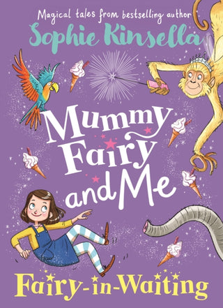 Cover image for 9780141377896 - Mummy Fairy and Me: Fairy-in-Waiting