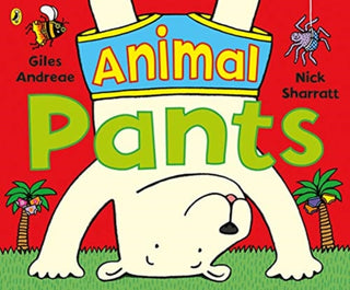 Supplemental image for 9780141378343 - Animal Pants