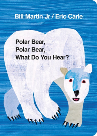 Cover image for 9780141383514 - Polar Bear, Polar Bear, What Do You Hear?