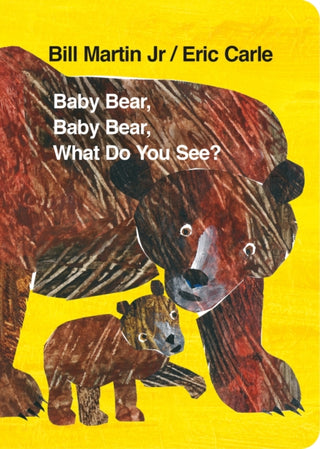 Cover image for 9780141384474 - Baby Bear, Baby Bear, What do you See? (Board Book)