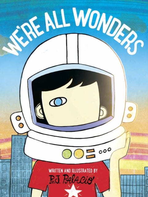 Cover image for 9780141386416 - We're All Wonders