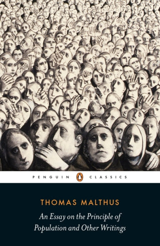 Cover image for 9780141392820 - An Essay on the Principle of Population and Other Writings