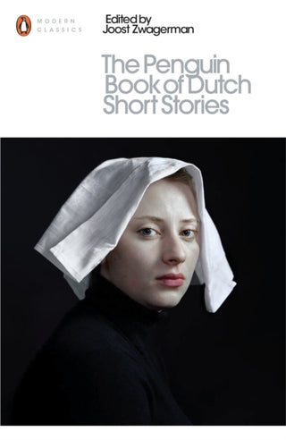Cover image for 9780141395722 - The Penguin Book of Dutch Short Stories