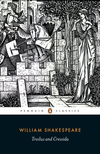 Cover image for 9780141396415 - Troilus and Cressida