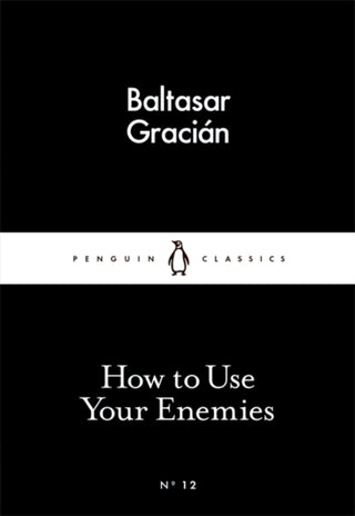 Cover image for 9780141398273 - How to Use Your Enemies