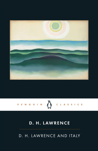 Cover image for 9780141441559 - D. H. Lawrence and Italy