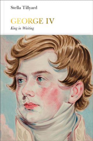 Supplemental image for 9780141978857 - George IV (Penguin Monarchs)