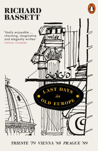 Cover image for 9780141979991 - Last Days in Old Europe