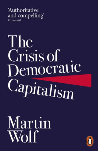 Cover image for 9780141985831 - The Crisis of Democratic Capitalism