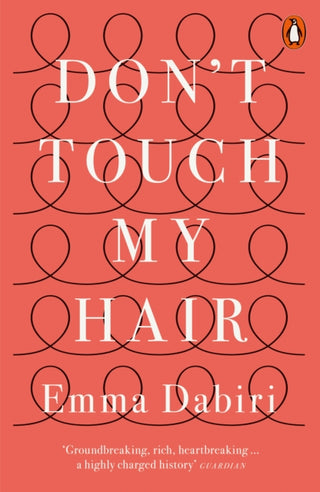 Cover image for 9780141986289 - Don't Touch My Hair