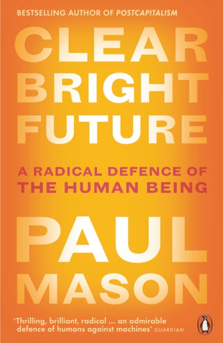 Cover image for 9780141986722 - Clear Bright Future