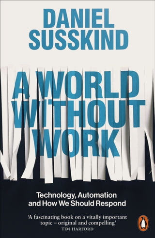 Cover image for 9780141986807 - A World Without Work
