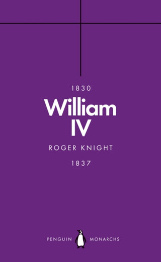 Cover image for 9780141989891 - William IV (Penguin Monarchs)